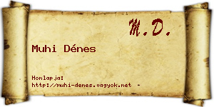 Muhi Dénes névjegykártya